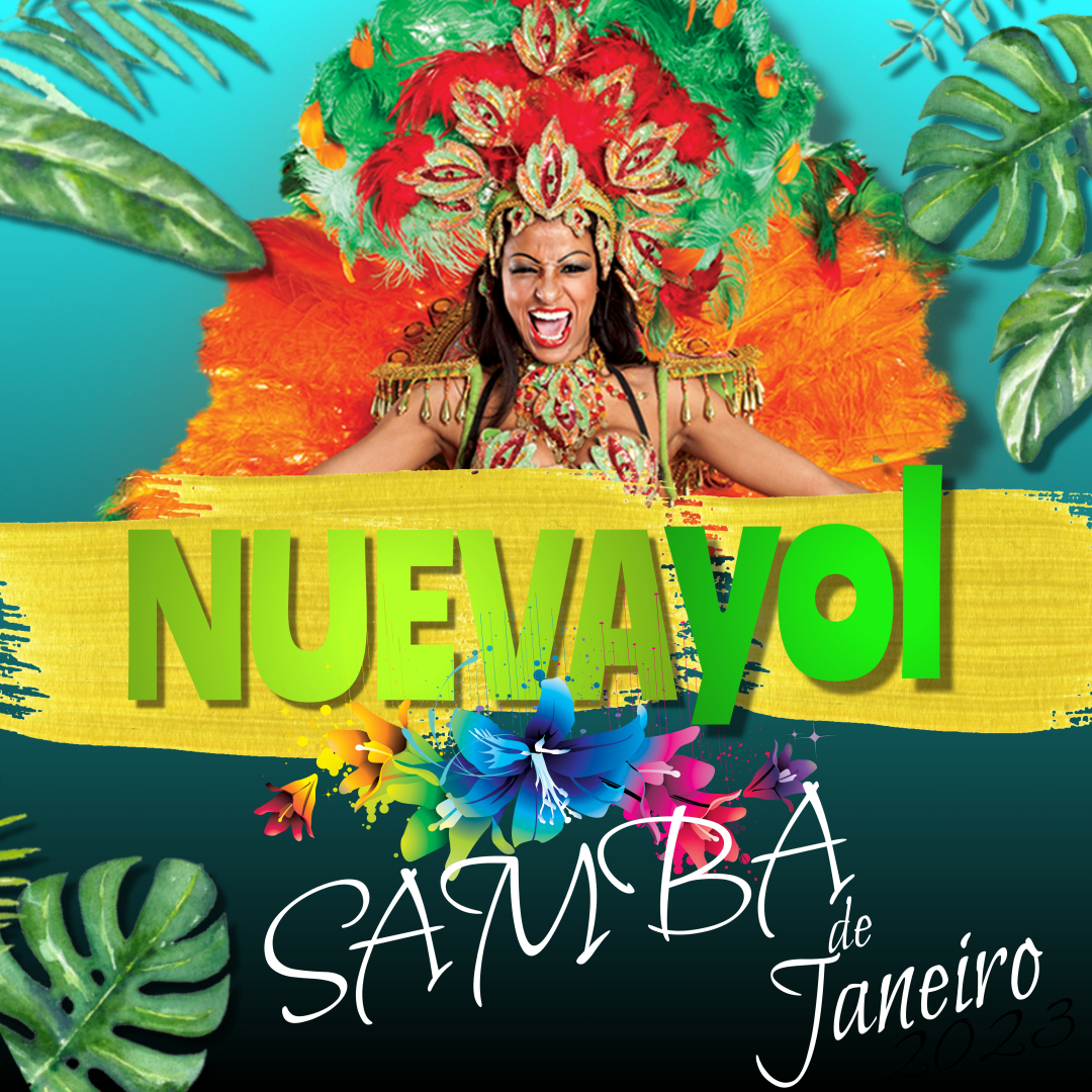 NUEVAYol X SAMBA DE JANEIRO (Dj Nev Extended Mashup)